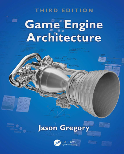 خرید و دانلود نسخه کامل کتاب Game Engine Architecture
