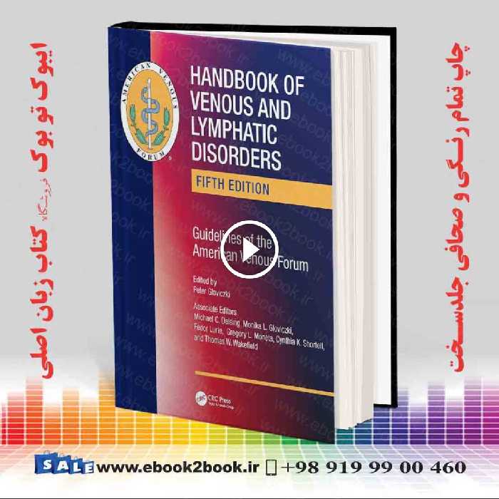 Handbook of Venous and Lymphatic Disorders, 5th Edition