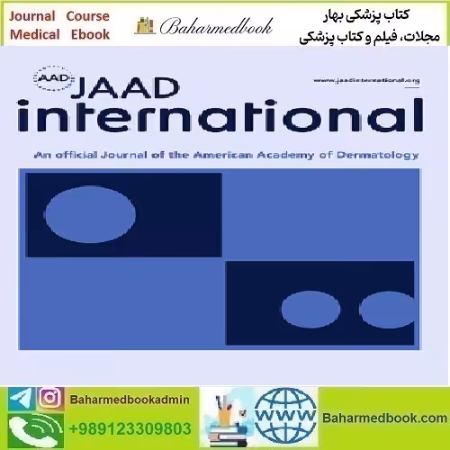 JAAD International Volume 14 2024 TRUE PDF price 8€ - کتاب پزشکی بهار