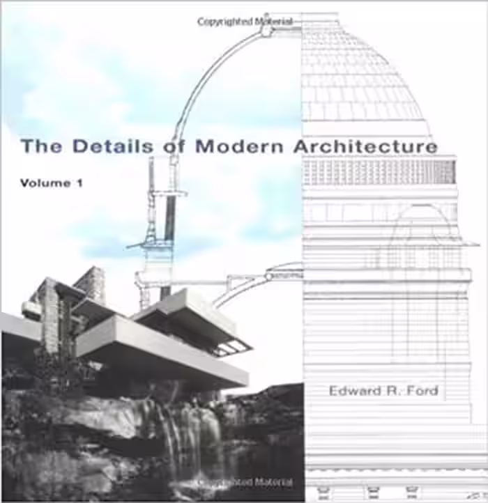 󾕇 دانلود کتاب The Details of Modern Architecture - دانلود کتاب های دانشگاهی
