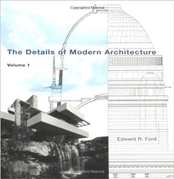  دانلود کتاب The Details of Modern Architecture - دانلود کتاب های دانشگاهی