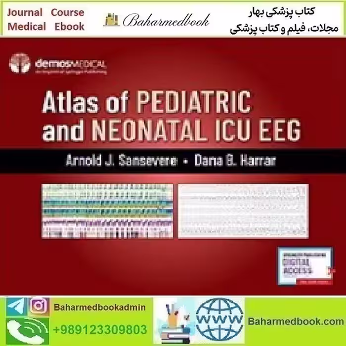 Atlas of Pediatric and Neonatal ICU EEG 2021 TRUE PDF price 1€ - کتاب پزشکی بهار