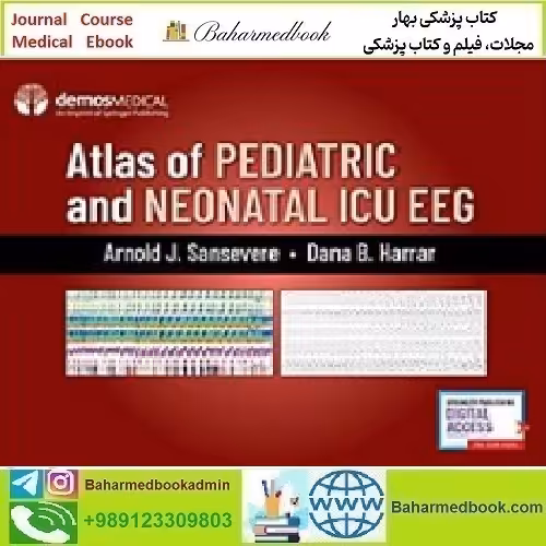 Atlas of Pediatric and Neonatal ICU EEG 2021 TRUE PDF price 1€ - کتاب پزشکی بهار