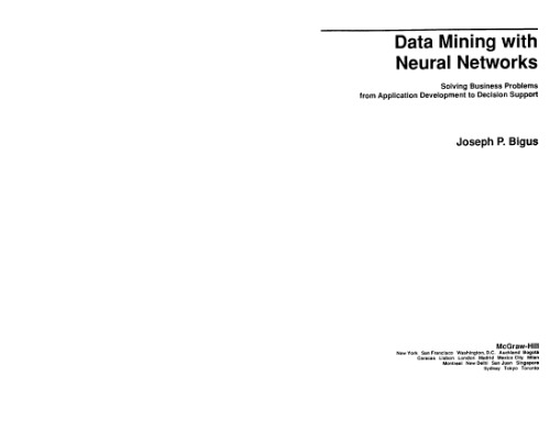 خرید و دانلود نسخه کامل کتاب Data mining with neural networks: solving business problems--from application development to decision support