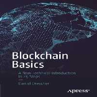 خرید و دانلود نسخه کامل کتاب Blockchain Basics: A Non-Technical Introduction in 25 Steps