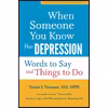 کتاب When Someone You Know Has Depression اثر جمعی از نویسندگان انتشارات تازه ها