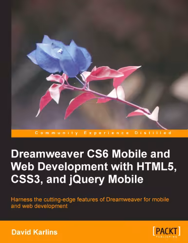 خرید و دانلود نسخه کامل کتاب Dreamweaver CS6 Mobile and Web Development with HTML5, CSS3, and jQuery Mobile