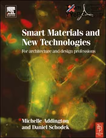󾕇 دانلود کتاب Smart Materials and New Technologies - دانلود کتاب های دانشگاهی