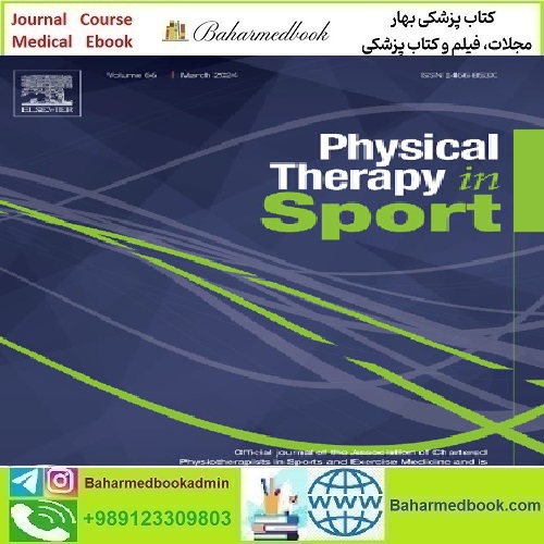 Physical Therapy in Sport Volume 65 to 66 2024 TRUE