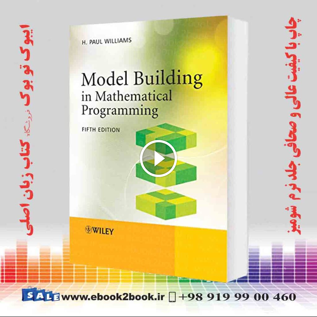 Model Building in Mathematical Programming 5th Edition