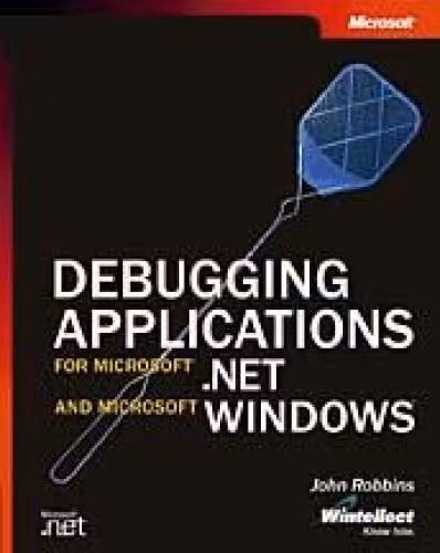 خرید و دانلود نسخه کامل کتاب Debugging Applications for Microsoft .NET and Microsoft Windows
