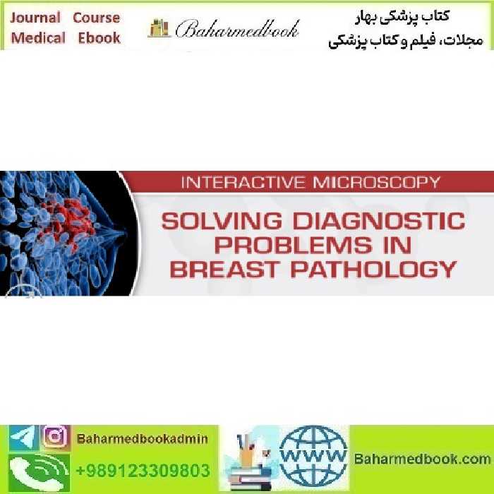 USCAP Solving Diagnostic Problems in Breast Pathology 2023 vide