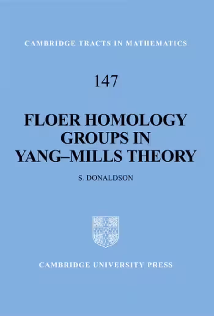 خرید و دانلود نسخه کامل کتاب Floer Homology Groups in Yang-Mills Theory