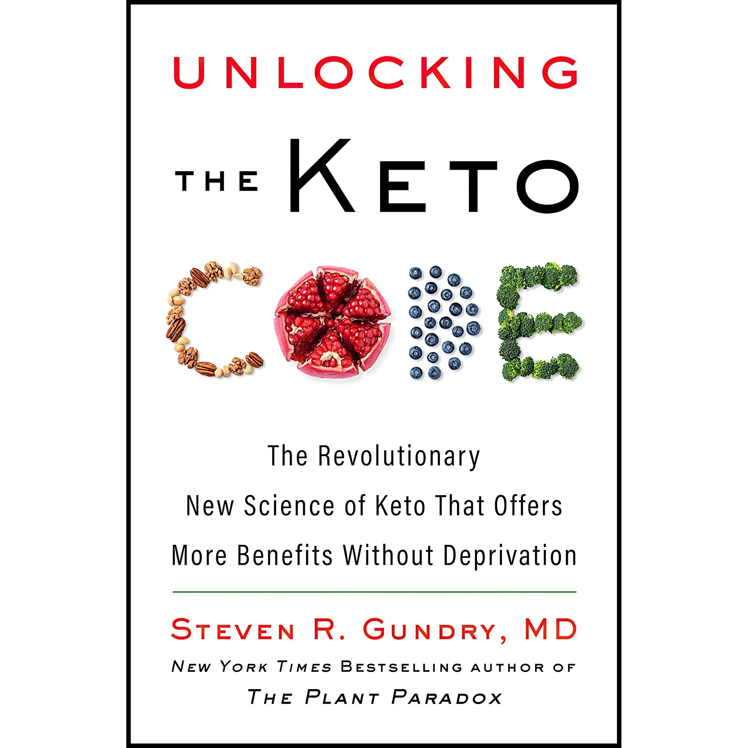 کتاب Unlocking the Keto Code اثر Dr Steven R Gundry انتشارات Harper Wave