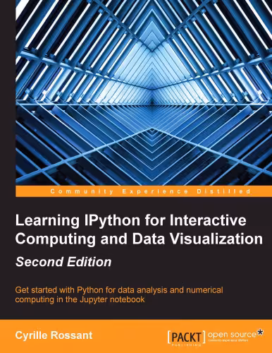 خرید و دانلود نسخه کامل کتاب Learning IPython for Interactive Computing and Data Visualization - Second Edition