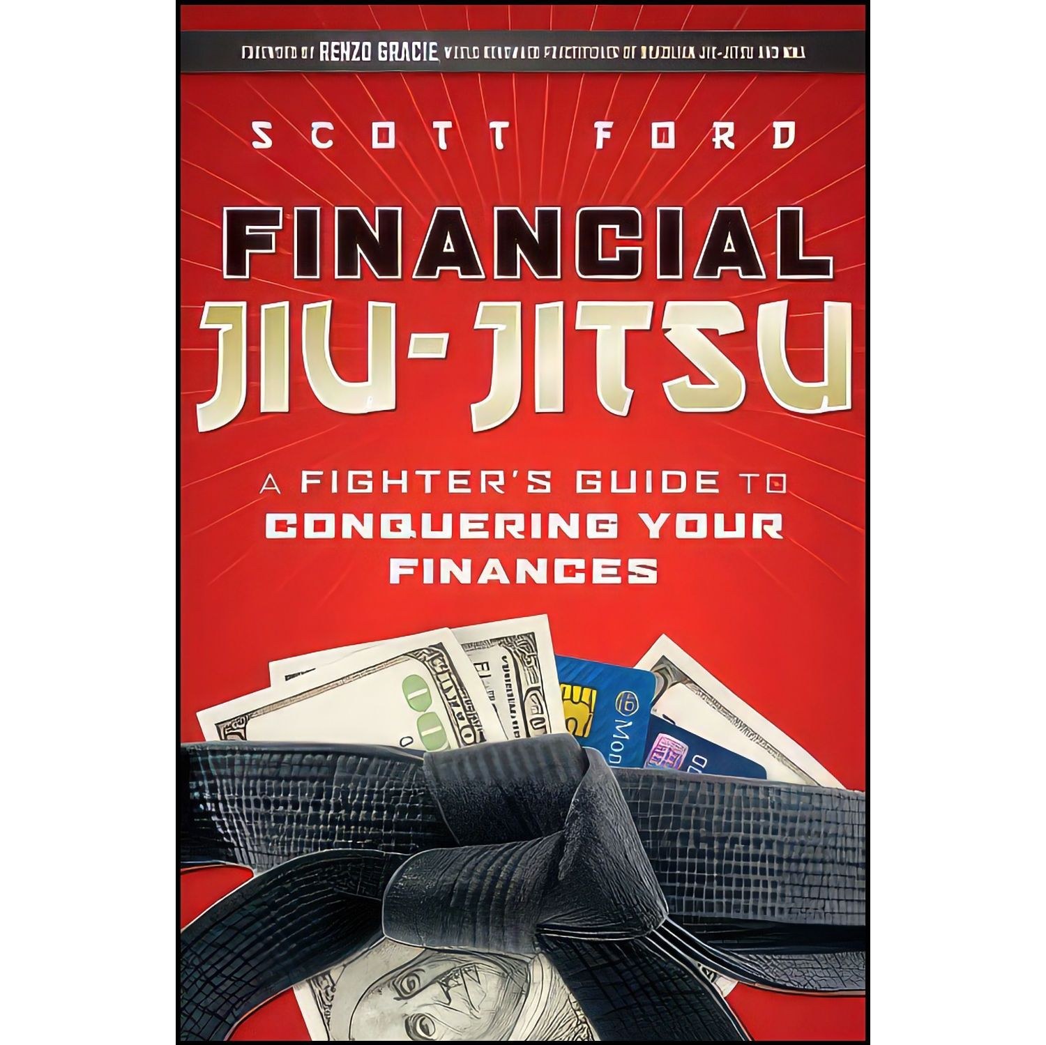 کتاب زبان اصلی Financial JiuJitsu اثر Scott Ford