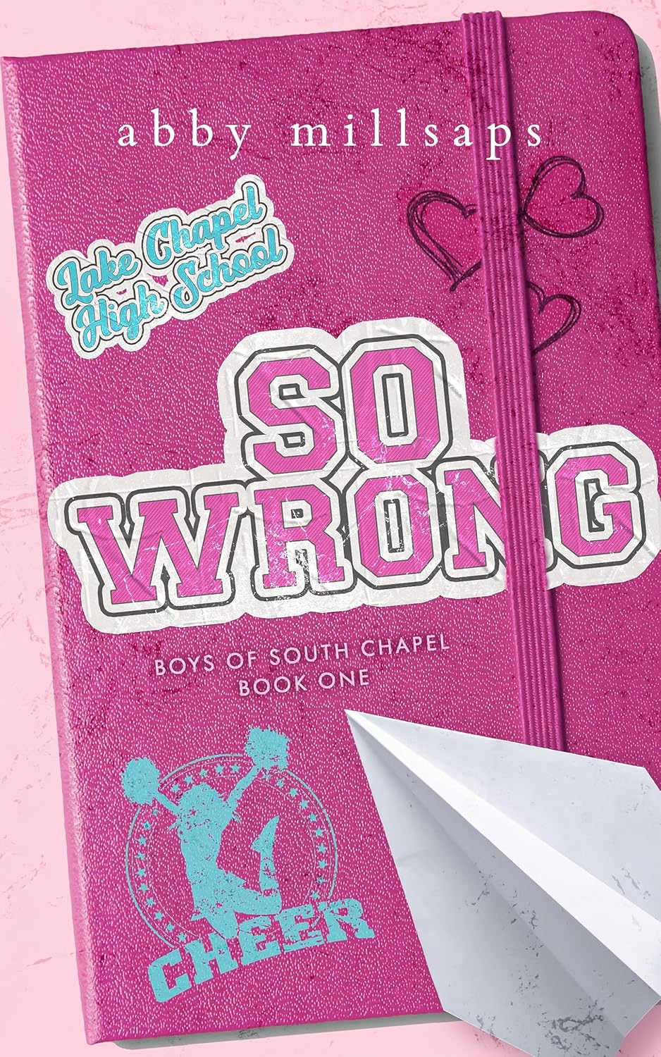 So Wrong (Boys of South Chapel Book 1)