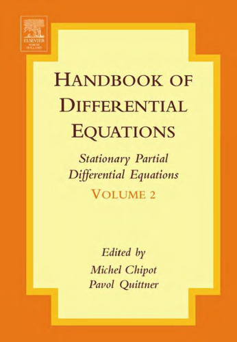 خرید و دانلود نسخه کامل کتاب Handbook of differential equations. Stationary partial differential equations