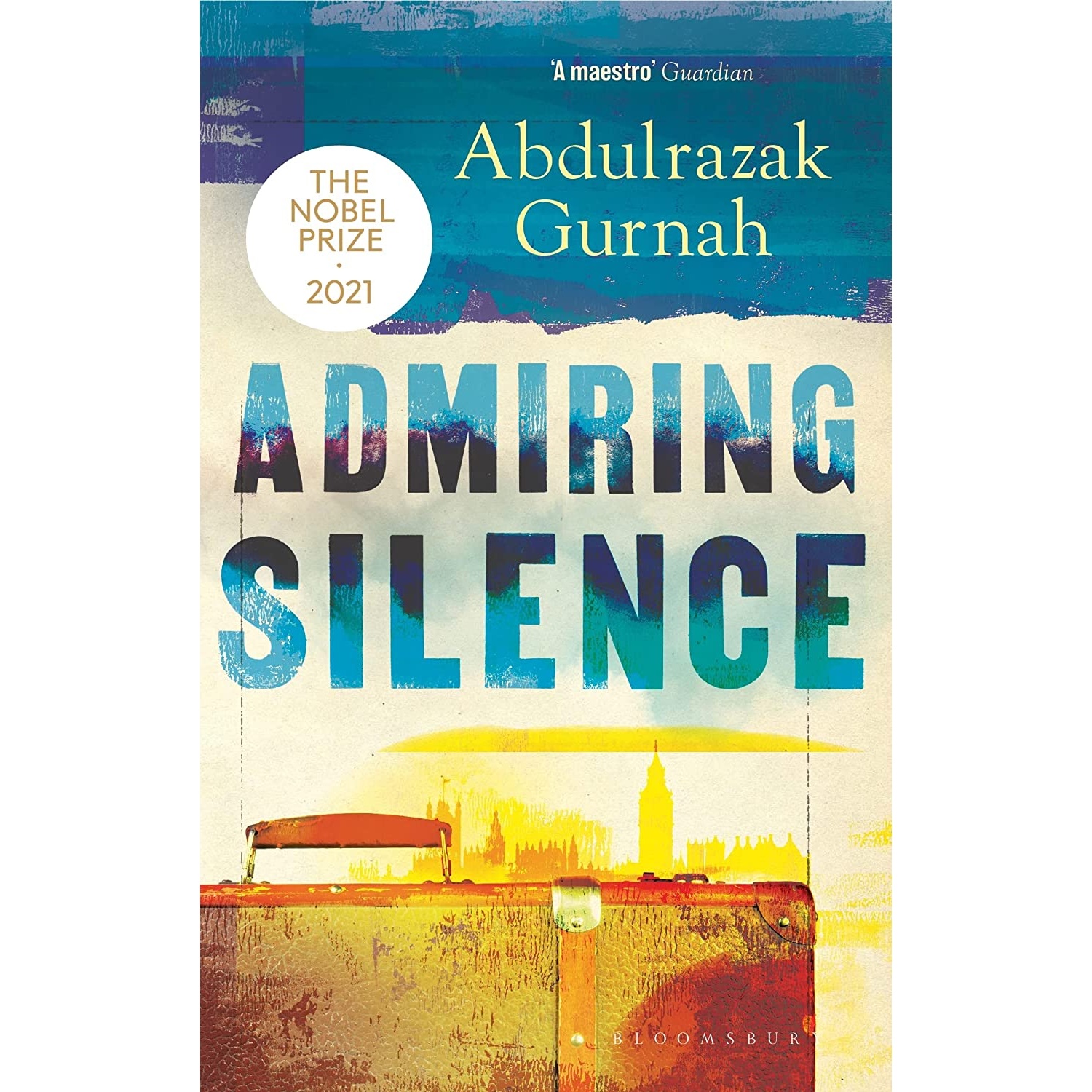 کتاب Admiring Silence اثر Abdulrazak Gurnah انتشارات Bloomsbury Publishing