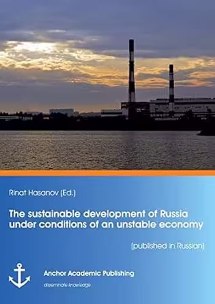 خرید و دانلود کتاب The sustainable development of Russia under conditions of an unstable economy (published in Russian) (Russian Edition)