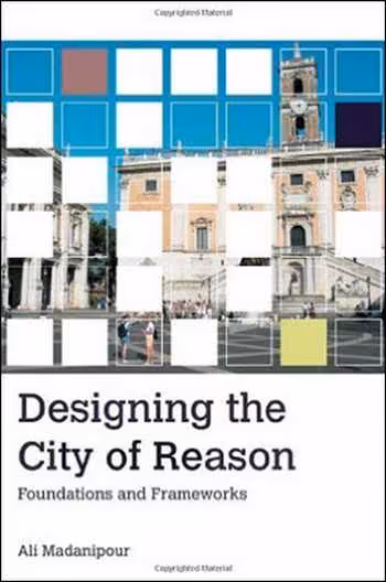 󾕇 دانلود کتاب Designing the City of Reason - دانلود کتاب های دانشگاهی