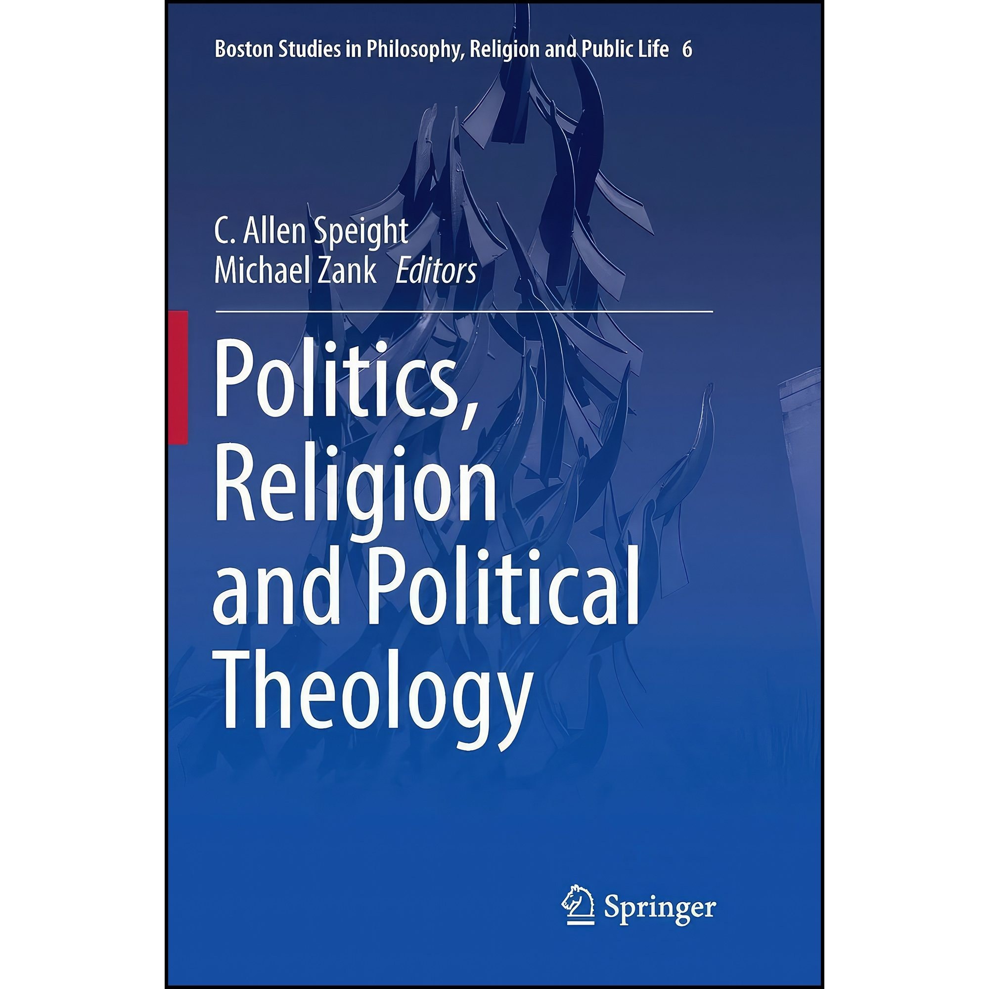 کتاب زبان اصلی Politics Religion and Political Theology