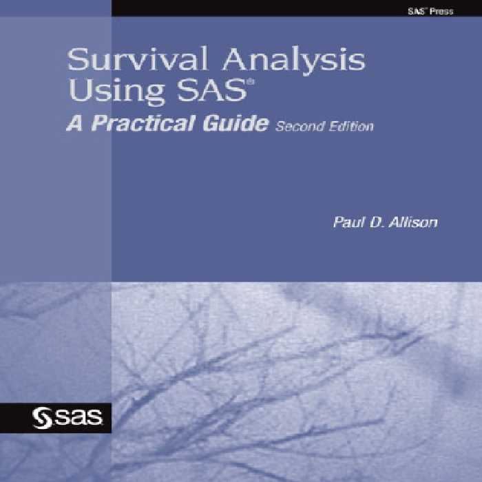 خرید و دانلود نسخه کامل کتاب Survival Analysis Using SAS: A Practical Guide, Second Edition
