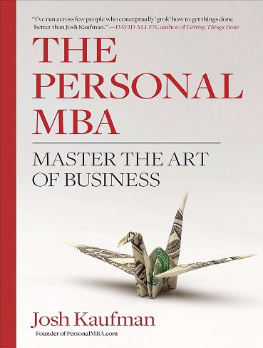 کتاب The Personal MBA: Master The Art of Business (متن کامل)