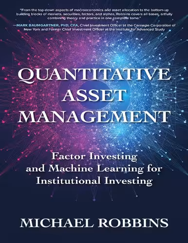 خرید و دانلود نسخه کامل کتاب Quantitative Asset Management: Factor Investing and Machine Learning for Institutional Investing