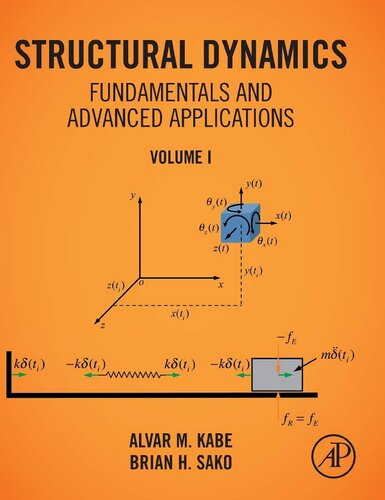  دانلود کتاب Structural Dynamics Fundamentals And Advanced Applications, Volume I, 2020 - دانلود کتاب های دانشگاهی