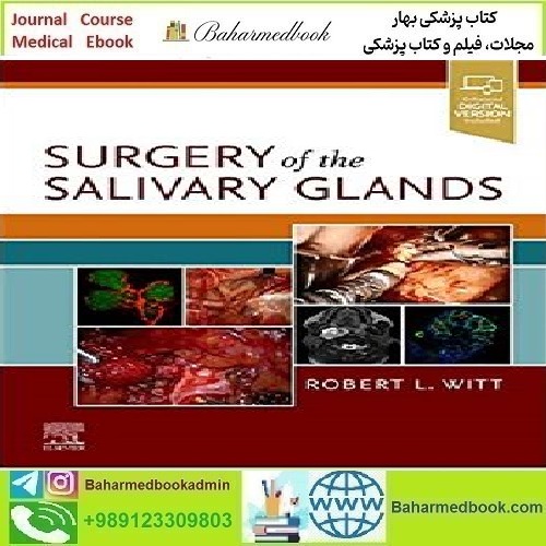 Surgery of the Salivary Glands Video 2021 TRUE PDF price 2€ - کتاب پزشکی بهار