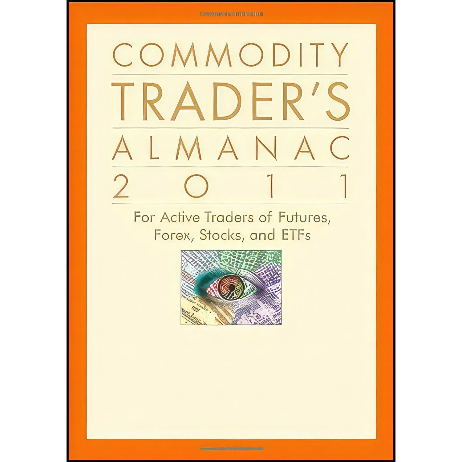 کتاب زبان اصلی Commodity Traders Almanac اثر جمعی از نویسندگان