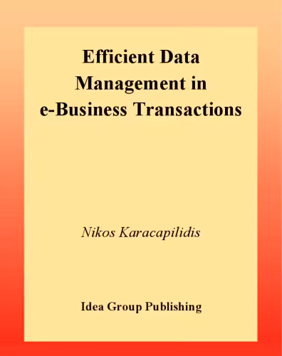 خرید و دانلود نسخه کامل کتاب Efficient Data Management in E-Business Transactions