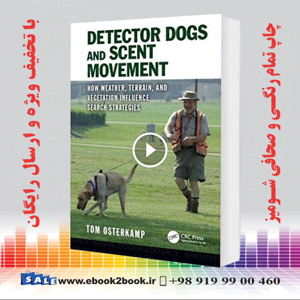Detector Dogs and Scent Movement