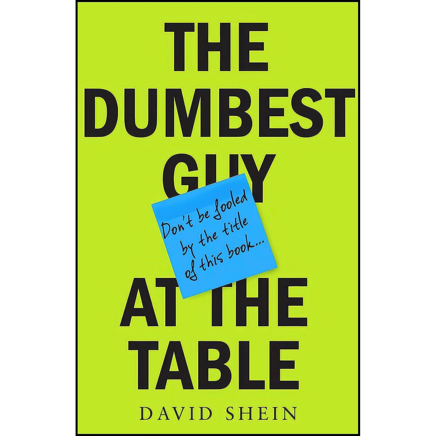 کتاب زبان اصلی The Dumbest Guy at the Table اثر nan