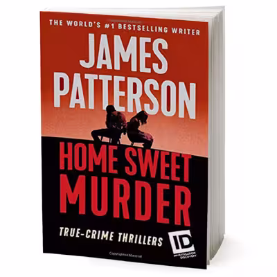 کتاب Home Sweet Murder اثر James Patterson انتشارات Hachette Digital, Inc