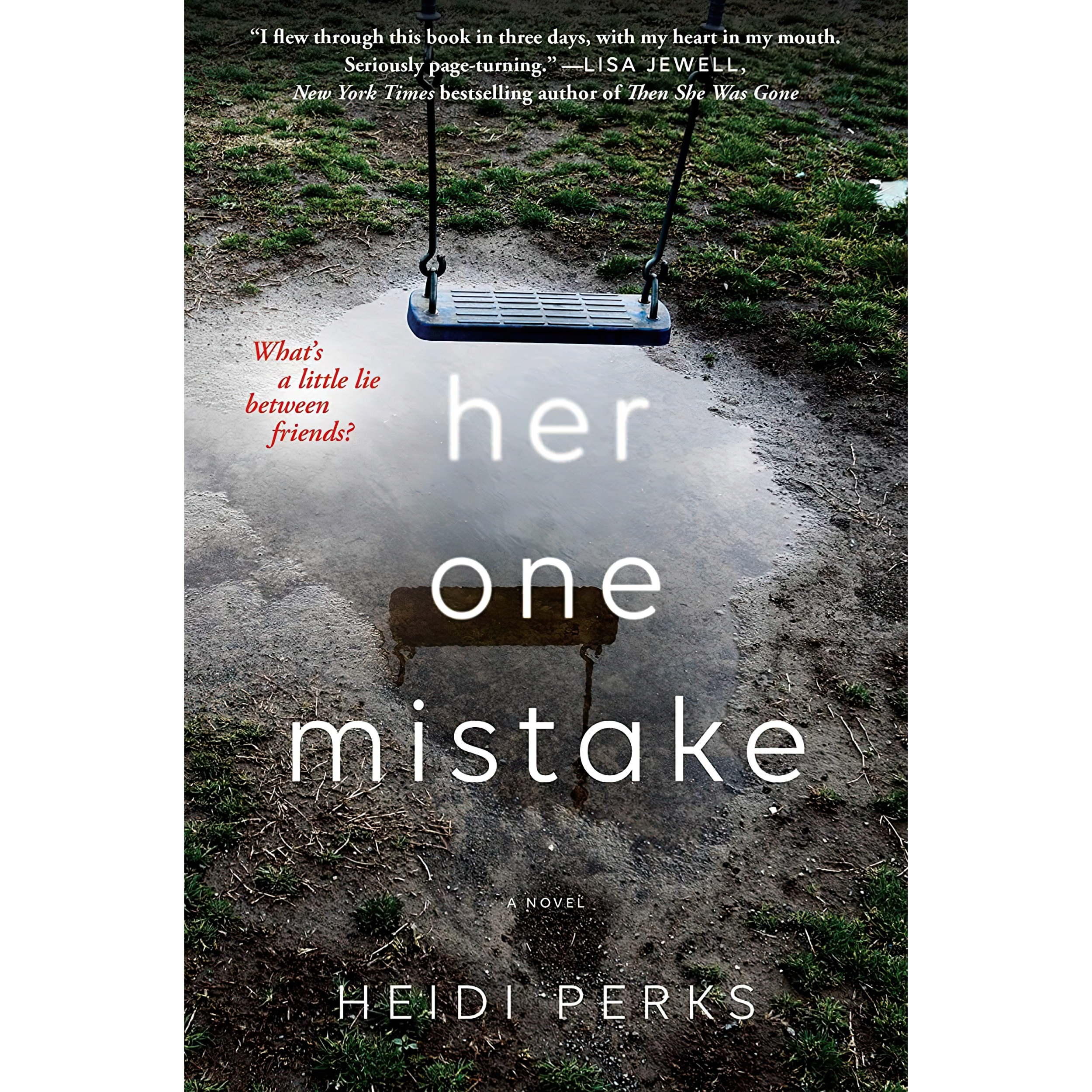 کتاب Her One Mistake اثر Heidi Perks انتشارات Gallery Books