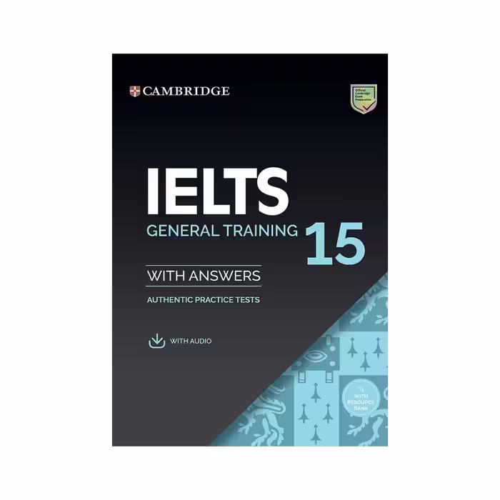 کتاب IELTS Cambridge General اثر جمعی از نویسندگان انتشارات کمبریج جلدهای 11 تا 15 