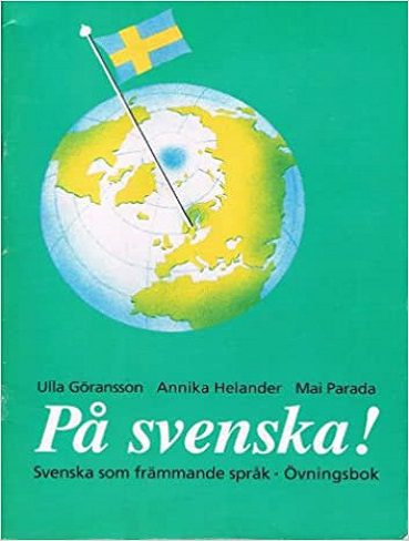 Pa svenska! Svenska som frammende sprak