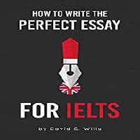 خرید و دانلود نسخه کامل کتاب How to Write the Perfect Essay for IELTS - PDF