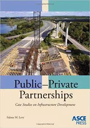 [PDF] دانلود کتاب Public-Private Partnerships - Case Studies On Infrastructure Development, 2011