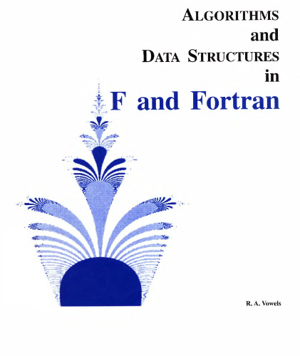 خرید و دانلود نسخه کامل کتاب Algorithms and data structures in F and Fortran