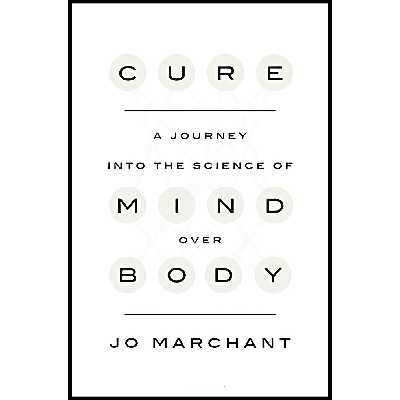 کتاب Cure اثر Jo Marchant انتشارات Crown