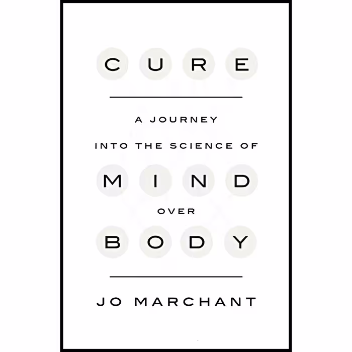 کتاب Cure اثر Jo Marchant انتشارات Crown