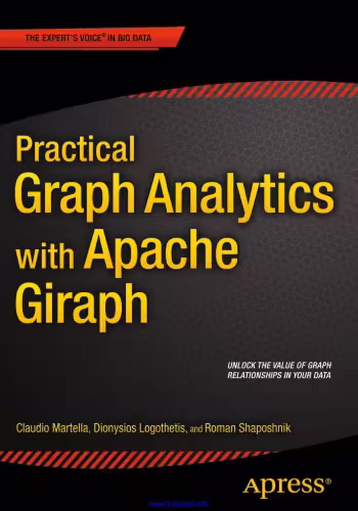 خرید و دانلود نسخه کامل کتاب Practical Graph Analytics with Apache Giraph