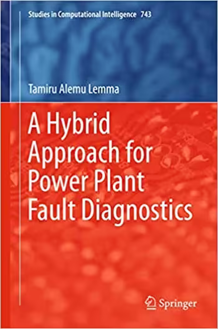 󾕇 دانلود کتاب A Hybrid Approach For Power Plant Fault Diagnostics, 2018 - دانلود کتاب های دانشگاهی