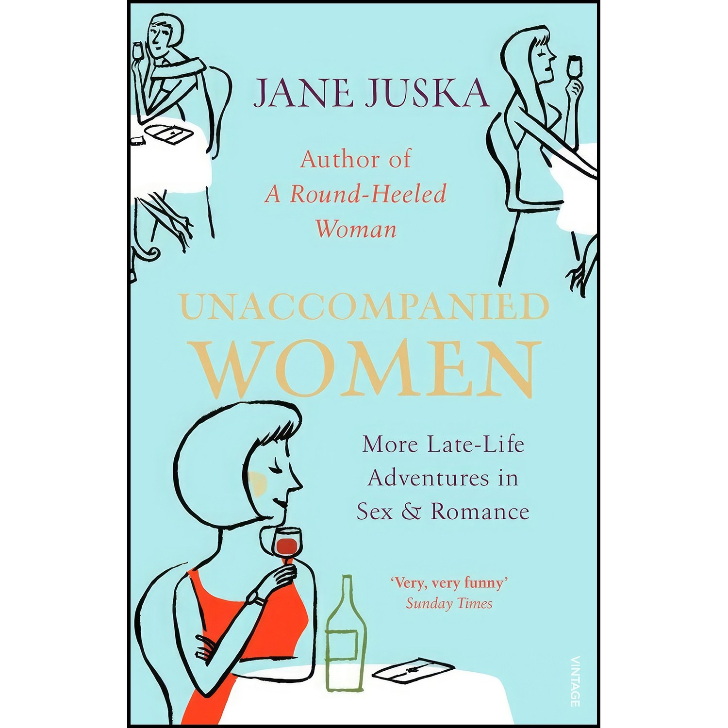 کتاب زبان اصلی Unaccompanied Women اثر Jane Juska