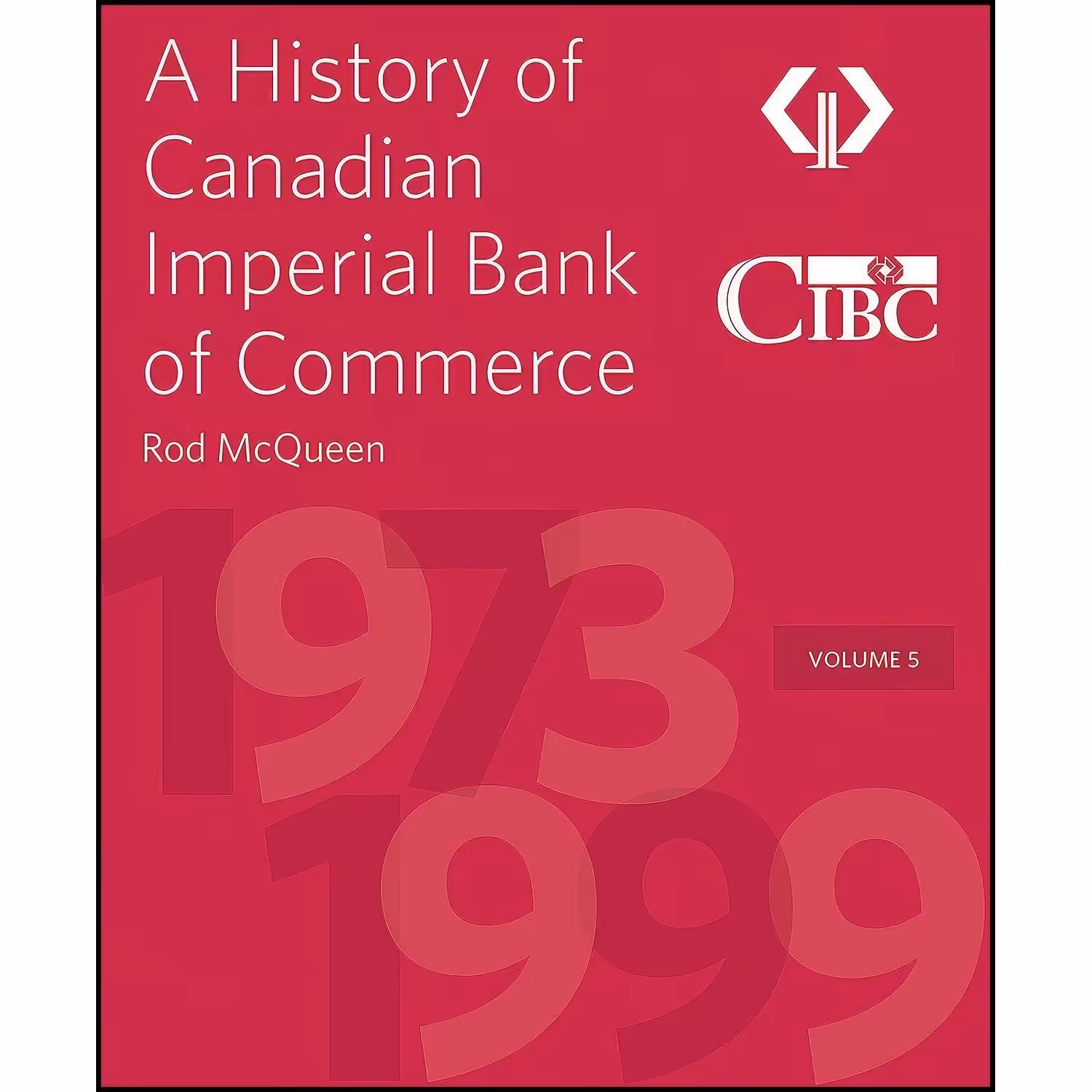 کتاب زبان اصلی A History of Canadian Imperial Bank of Commerce