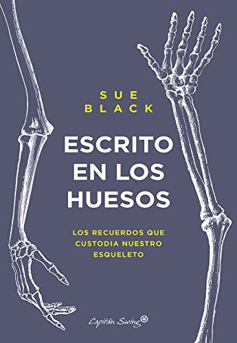 خرید و دانلود نسخه کامل کتاب Escrito en en los huesos (Ensayo) (Spanish Edition) - Pdf