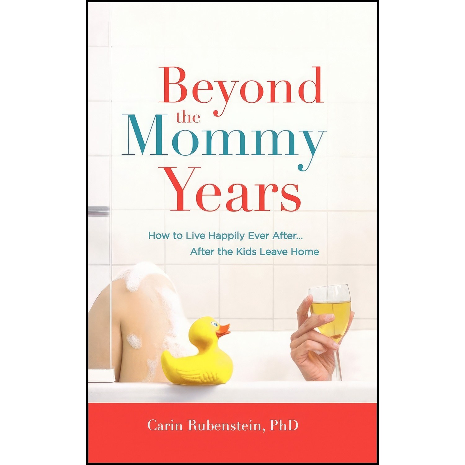 کتاب زبان اصلی Beyond the Mommy Years اثر Carin Rubenstein